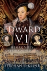Image for Edward VI: Henry VIII&#39;s Overshadowed Son