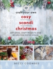 Image for Craft Your Own Cosy Scandi Christmas