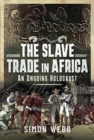 Image for The Slave Trade in Africa