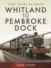 Image for Whitland to Pembroke Dock