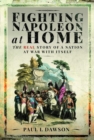 Image for Fighting Napoleon at Home