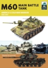 Image for M60: Main Battle Tank America&#39;s Cold War Warrior 1959-1997