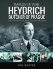 Image for Heydrich  : Butcher of Prague