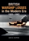 Image for British Warship Losses in the Modern Era