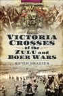Image for Victoria Crosses of the Zulu and Boer Wars