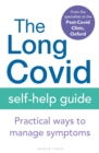 Image for The long covid self-help guide  : practical ways to manage symptoms