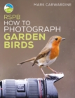 Image for RSPB how to photograph garden birds