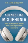 Image for Sounds Like Misophonia