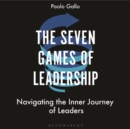 Image for The seven games of leadership  : navigating the inner journey of leaders