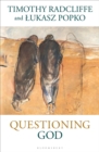 Image for Questioning God