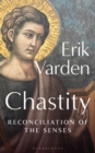 Image for Chastity  : reconciliation of the senses