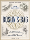 Image for Bosun’s Bag : A Treasury of Practical Wisdom for the Traditional Boater