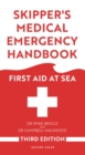 Image for Skipper&#39;s medical emergency handbook  : first aid at sea