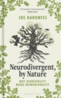 Image for Neurodivergent, By Nature