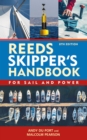 Image for Reeds skipper&#39;s handbook: for sail and power.