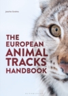 Image for The European Animal Tracks Handbook