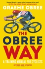 Image for The Obree way  : a training manual for cyclists