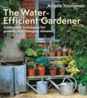 Image for The Water-Efficient Gardener
