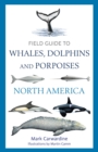 Image for Field Guide to Whales, Dolphins and Porpoises of North America