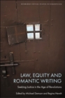 Image for Law, Equity and Romantic Writing