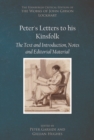 Image for Peter&#39;s Letters to His Kinsfolk: The Text and Introduction, Notes, and Editorial Material