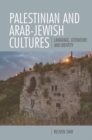 Image for Palestinian and Arab-Jewish Cultures: Language, Literature and Identity