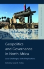 Image for Geopolitics and Governance in North Africa