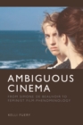 Image for Ambiguous cinema  : from Simone de Beauvoir to feminist film-phenomenology