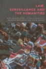 Image for Law, Surveillance and the Humanities