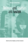 Image for Deleuze and Guattari and Fascism