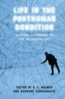 Image for Life in the posthuman condition  : critical responses to the Anthropocene