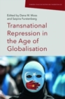 Image for Transnational Repression in the Age of Globalisation