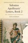 Image for Sidonius Apollinaris&#39; Letters, Book 2 : Text, Translation and Commentary