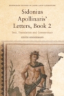 Image for Sidonius Apollinaris&#39; Letters - Book 2: Text, Translation and Commentary