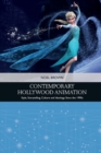 Image for Contemporary Hollywood animation  : style, storytelling, culture and ideology since the 1990s
