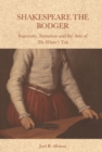 Image for Shakespeare the Bodger: Ingenuity, Imitation and the Arts of The Winter&#39;s Tale
