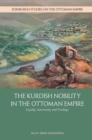 Image for Kurdish Nobility and the Ottoman State in the Long Nineteenth Century