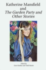 Image for Katherine Mansfield and the Garden Party and Other Stories