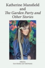 Image for Katherine Mansfield and the Garden Party and Other Stories