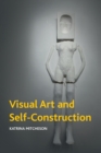 Image for Visual Art and Self-Construction