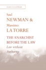 Image for The Anarchist Before the Law: Law Without Authority