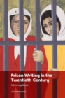 Image for Prison Writing in the Twentieth Century