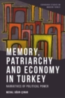 Image for Memory, Patriarchy and Economy in Turkey