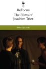 Image for Refocus: The Films of Joachim Trier