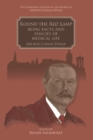 Image for Round the red lamp: being facts and fancies of medical life