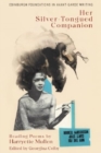 Image for Harryette Mullen, Her Silver-Tongued Companion : Reading Poems by Harryette Mullen