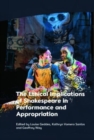 Image for The ethical implications of Shakespeare in performance and appropriation