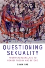 Image for Questioning Sexuality