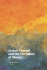 Image for Joseph Conrad and the Narration of Silence