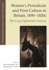 Image for Women's Periodicals and Print Culture in Britain, 1690-1820s